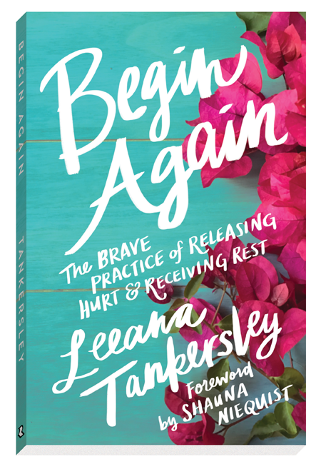 begin_again_book_leeana_tankersley