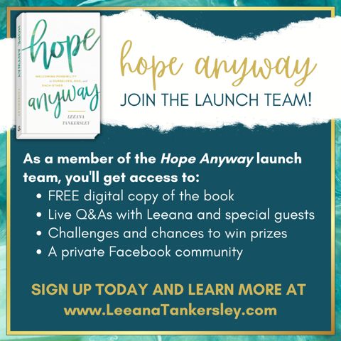 Hope Anyway Launch Team is HERE!